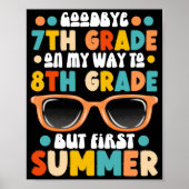 7e klas Afstuderen naar 8e klas maar eerste zomer Poster (Voorkant)