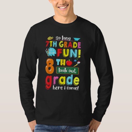 7e klas Het is leuk geweest 8e klas Ik kom terug T-shirt (Voorkant)