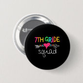 7e klas squad zevende leraar student team Ck naar Ronde Button 5,7 Cm (Voorkant /achterkant)