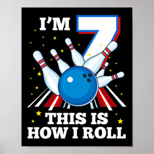 7e verjaardag bowlen ik ben 7 Dit is hoe ik grappi Poster
