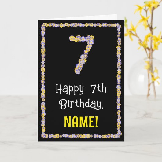 7e verjaardag: Floral Flowers Number, Custom Name Kaart (Gele Bloem)