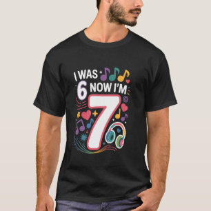 7e verjaardag meisje grappig ik was 6 nu ben ik 7  t-shirt