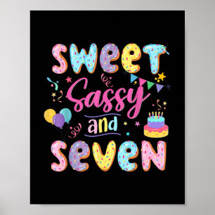 7e Verjaardag Meisje Sweet Sassy en Seven Donut 7  Poster