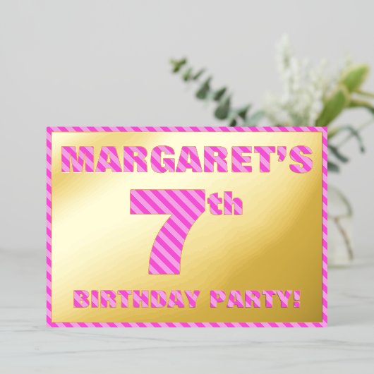 7e Verjaardagsfeestje — Moedig, Leuk, Roze Strepen Folie Uitnodiging (Staand Voorkant)