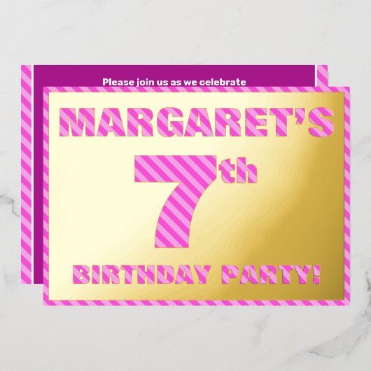 7e Verjaardagsfeestje — Moedig, Leuk, Roze Strepen Folie Uitnodiging (Voorkant / Achterkant)