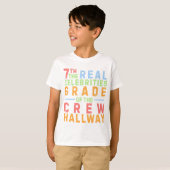 7th Grade Crew De echte beroemdheden van de gang T-shirt (Voorkant volledig)