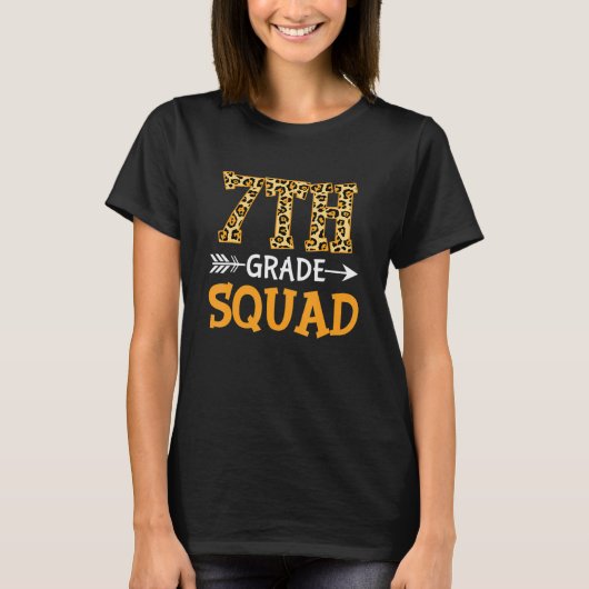 7th Grade Squad First Day Of School Back To School T-shirt (Voorkant)