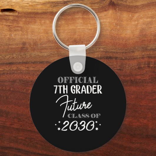 7th Grader Future Cl 2030 First Day 7th Grade Sleutelhanger (Voorkant)