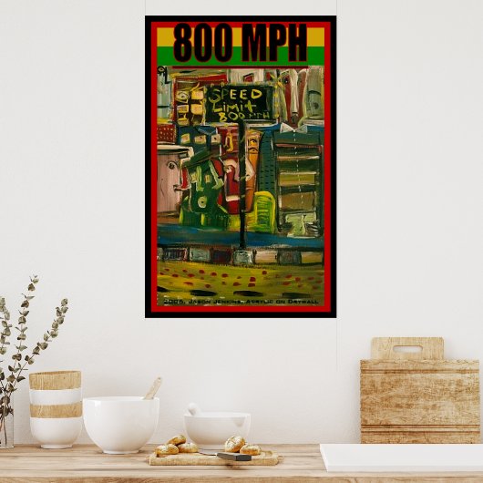 800 MPH POSTER (Keuken)