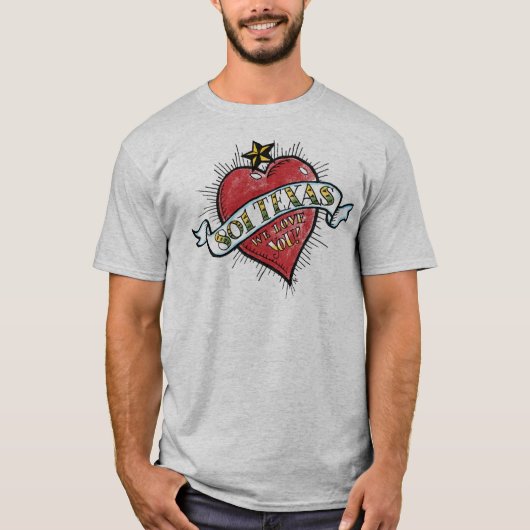 801 Texas, we houden van je! T-shirt (Voorkant)