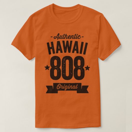 808 Hawaii Gebiedscode Authentiek TShirt 7 (Design voorkant)