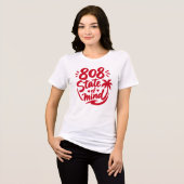 808 state of mind - hawaii cultuur shirt (Voorkant volledig)
