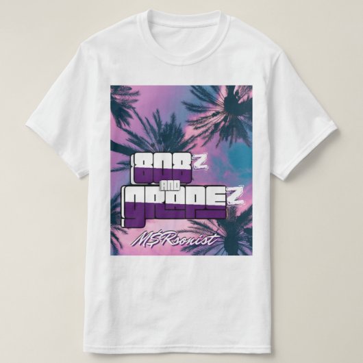 "808z en GrapeZ" T-Shirt M$Rsonist Single 2022 (Design voorkant)