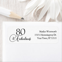 80 and Fabulous 80th Birthday Black Script Address Etiket