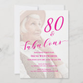 80 and Fabulous Birthday Pink Photo Overlay Script Kaart (Voorkant)