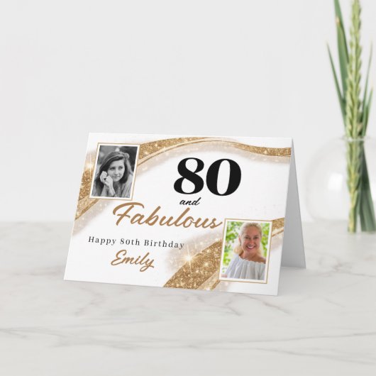 80 and Fabulous Gold Glitter Photo 80th Birthday Kaart (Voorkant)