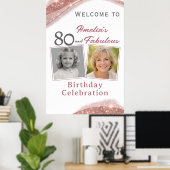 80 and Fabulous Rose Gold Birthday Welcome Photo Poster (Thuiskantoor)
