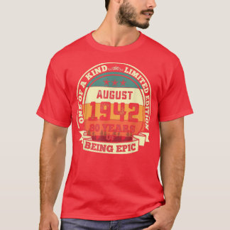 80 augustus 1942 80e verjaardag , 80 jaar na e t-shirt