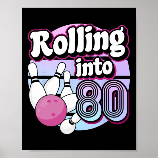 80 Bowling 80ste verjaardag Poster (Voorkant)