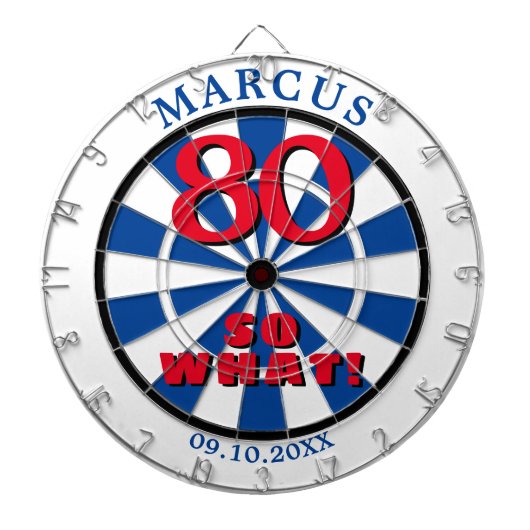 80 dus wat Funny Quote 80th Birthday Dartboard Dartbord (Voorkant)