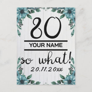 80 Dus Wat - Grappige 80e Verjaardag Briefkaart