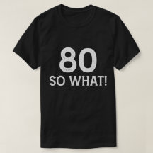 80 Dus Wat - Grappige 80e Verjaardag