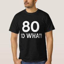 80 Dus wat - Grappige 80e verjaardag
