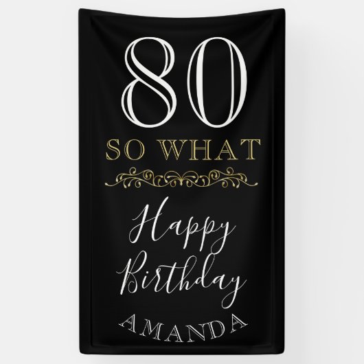 80 Dus wat grappige citaat zwarte legant 80ste ver Spandoek (Verticaal)