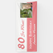 80 Dus wat roze grappige 80e verjaardag foto Spandoek (Verticaal)