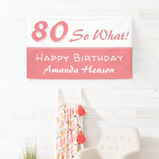 80 Dus wat roze Inspirerend 80ste verjaardagsfeest Spandoek (Insitu)