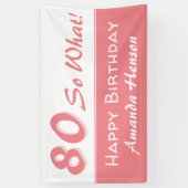 80 Dus wat roze Inspirerend 80ste verjaardagsfeest Spandoek (Verticaal)