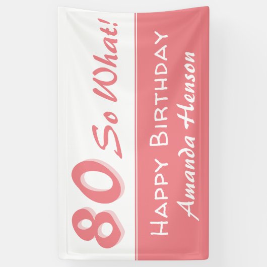 80 Dus wat roze Inspirerend 80ste verjaardagsfeest Spandoek (Verticaal)
