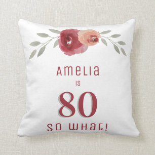 80 Dus welke Waterverf Floral 80th Birthday Kussen