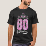 80 en Fabulous 80th Birthday Diamond Crown Women T-shirt<br><div class="desc">80 en Fabulous 80th Birthday Diamond Crown Women</div>