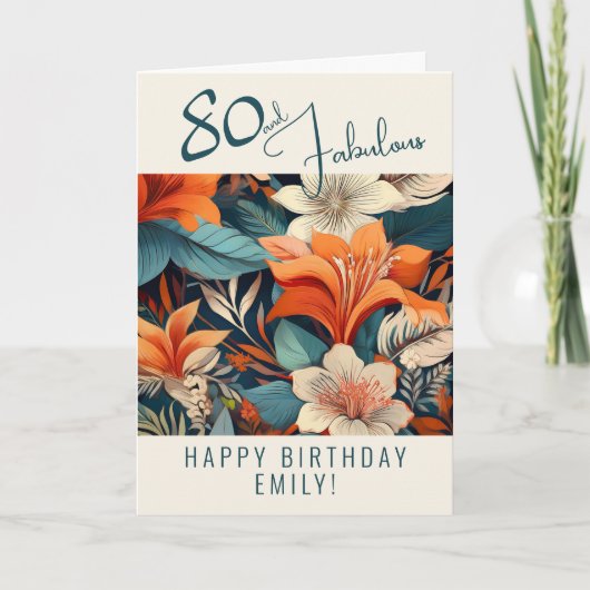 80 en Fabulous Bloem Patroon Verjaardag Kaart (Voorkant)