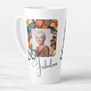 80 en Fabulous Bloemmotief Verjaardagsfoto Latte Mok