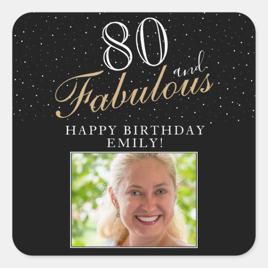 80 en Fabulous Elegant Black Photo 80th Birthday Vierkante Sticker (Voorkant)