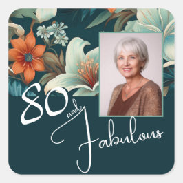 80 en Fabulous Flower Pattern Verjaardagsfoto Vierkante Sticker