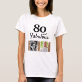 80 en Fabulous Gold Glitter 2 Foto 80th Birthday T-shirt (Voorkant)