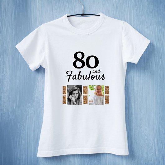 80 en Fabulous Gold Glitter 2 Foto 80th Birthday T-shirt