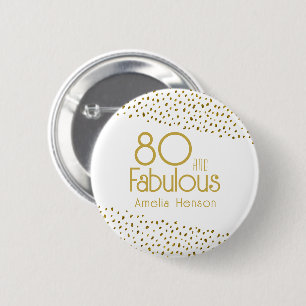 80 en Fabulous Gold Glitter 80th Birthday Ronde Button 5,7 Cm