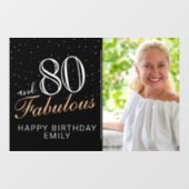 80 en Fabulous Modern Black 80th Birthday Foto Raamsticker (Vel)