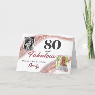 80 en Fabulous Rose Gold Foto 80ste Verjaardag Kaart
