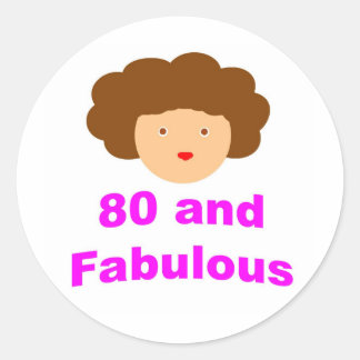 80 en fantastisch ronde sticker