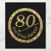 80 en nog steeds inslikken. wijn etiket (Enkel label)