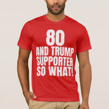80 en Trump-aanhanger dus wat grappig Trump