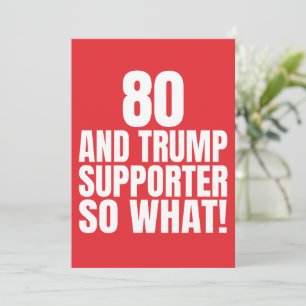 80 en Trump aanhanger Dus wat Leuk Trump Kaart