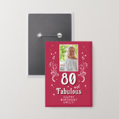 80 & Fabulous Foliage Magent 80th Birthday Foto Button (Voorkant / Achterkant)