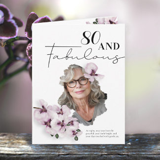 80 & Fabulous Orchide Foto Verjaardagskaart Kaart