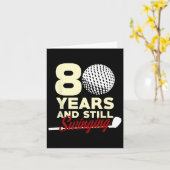 80 jaar en nog steeds swingende 80ste verjaardag g kaart (Gele Bloem)